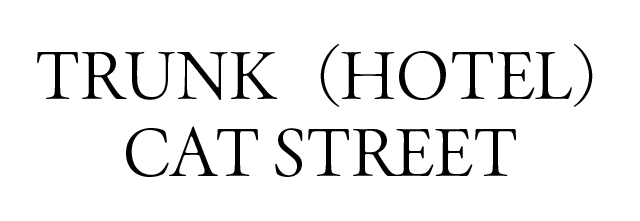 TRUNK（HOTEL）CAT STREET